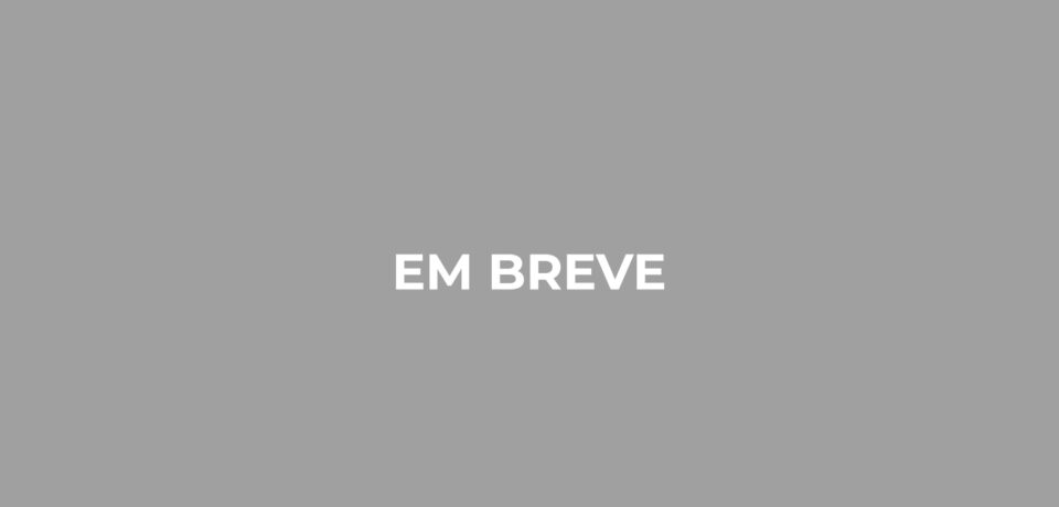 EM BREVE